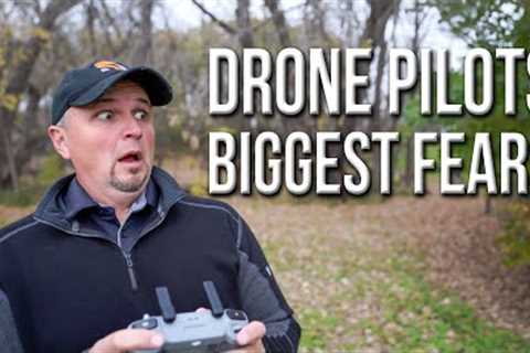 Your Greatest Fears as a Drone Pilot &amp; How to Overcome Them