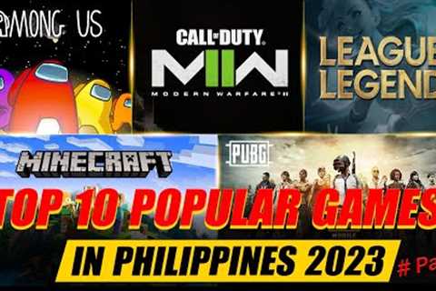 Top 10 Online Games in Philippines 2023 That You Can't Miss (Part #2)