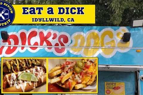 Food and Restaurant review for the Dick’s Dogs  | Idyllwild, CA