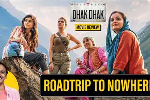 Dhak Dhak Review Essay by Prathyush Parasuraman | Film Companion