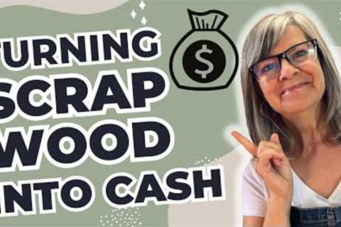 Profitable DIY Projects /  Turn Scrap Wood into Cash Fast