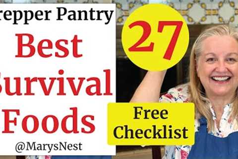 27 BEST Survival Foods to Stock Up on NOW for Your Prepper Pantry