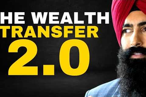 The Great Wealth Transfer 2.0 Has Begun