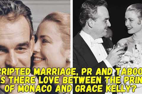 Scripted marriage, PR and taboos: was there love between the Prince of Monaco and Grace Kelly?