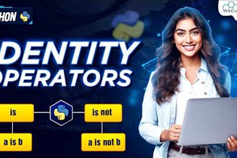 Identity Operators in Python | Python Programming - Python Full Course For Beginners