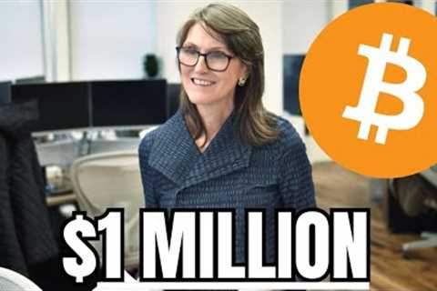 “Bitcoin ETF Will Send BTC to $1,000,000” - Cathie Wood Interview