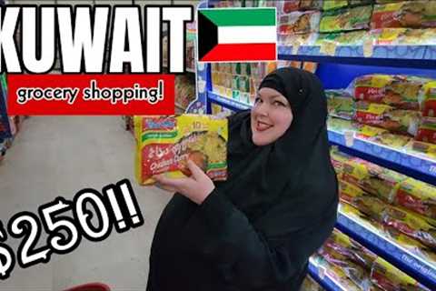 WHAT $250 DOLLARS GETS YOU AT A KUWAIT JAMEIA (GROCERY STORE)
