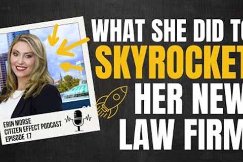 How This New Attorney Created a Thriving Law Firm | Citizen Effect Podcast