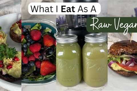 What I Eat In A Day As A Raw Vegan! Tips To Make This Journey Easy For You!