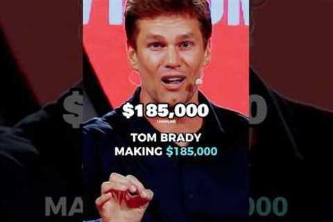 When Tom Brady Was Making $185,000 Per Year