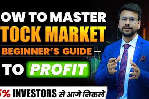 Stock Market for Beginners MASTERCLASS in 1 video | Share Market Basics for Beginners | In Hindi