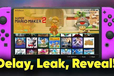 New Nintendo Switch News!! Delay, Leak, Reveal