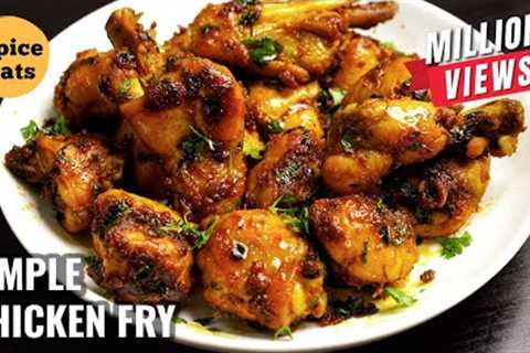 CHICKEN FRY FOR BACHELORS | SIMPLE CHICKEN FRY FOR BEGINNERS | CHICKEN FRY