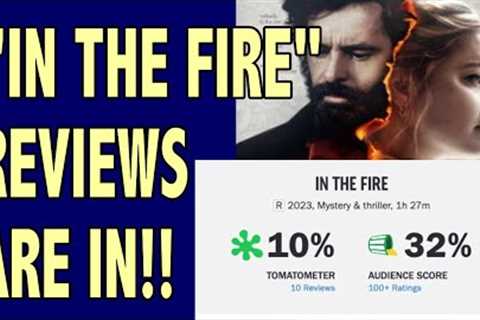 CHECKING OUT REVIEWS FOR AMBER HEARDS IN THE FIRE MOVIE