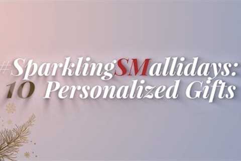 #SparklingSMallidays: 10 Best Personalized Gifts for Your Loved Ones