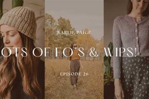 So much to catch up on! Episode 26, Karlie Paige Knitting Podcast