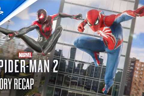 Marvel's Spider-Man 2 - The Story So Far | PS5 Games