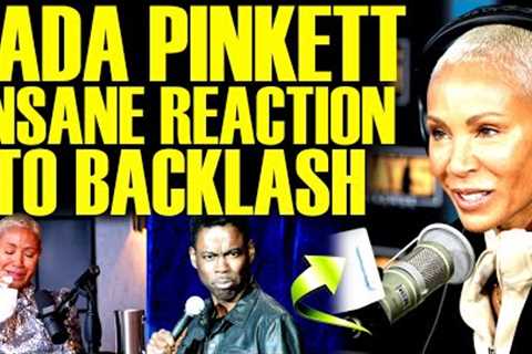 Jada Pinkett Smith INSANE REACTION TO BACKLASH As Chris Rock &amp; Will Smith Drama Gets Out Of..