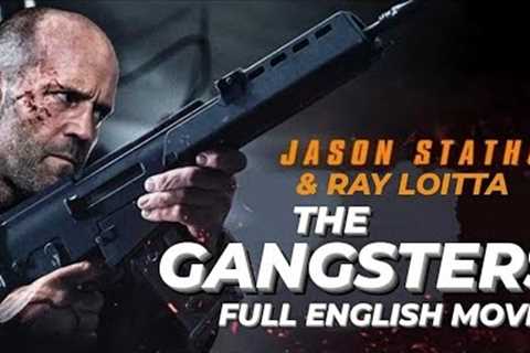 THE GANGSTERS - Hollywood English Movie |Jason Statham &amp; Ray Loitta In Superhit Action English..