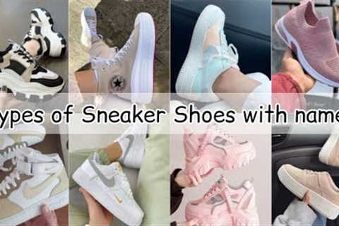 Types of sneakers for girl with name/Types of shoes for girls with name/Shoes for girls women ladies