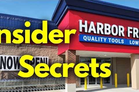 What They Don't Want You to Know! Insider Secrets and Tips to Shopping at Harbor Freight