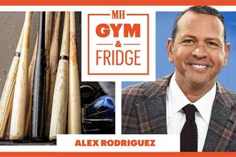 Alex Rodriguez Shows Off His Gym &amp; Fridge | Gym &amp; Fridge | Men's Health