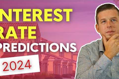 Higher Interest Rates For Longer? 2024 Interest Rate Predictions