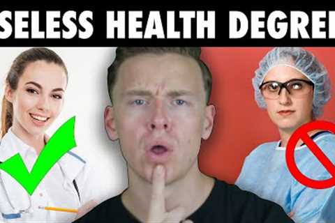 The WORST Health Degrees!