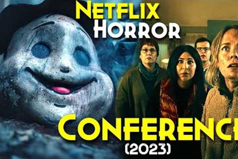 Most Haunted Resort KOLARENGEN | THE CONFERENCE (2023) Explained In Hindi | NETFLIX Spanish Horror