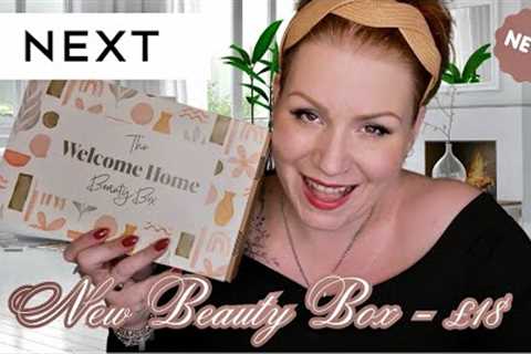 *NEW* NEXT THE WELCOME HOME BEAUTY BOX UNBOXING | £18