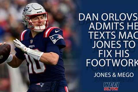 Dan Orlovsky Admits he texts Mac Jones every week to fix his footwork!