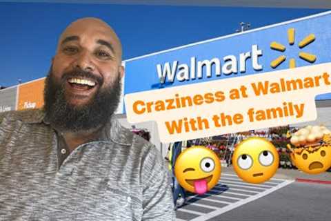 Family Fun at Walmart: Shopping Adventure with Loved Ones!