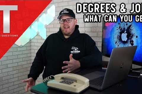 What Kind of I.T. Job Can You Get With a Degree? Information Technology Jobs with Degrees