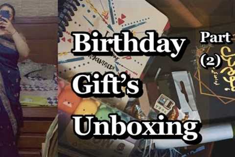 Birthday Gifts unboxing (2) #gifts #birthday #channel #youtube
