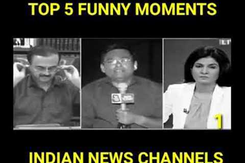 [SHOTS] Top 5 Funny Moments | Part 2 | Indian News Channels