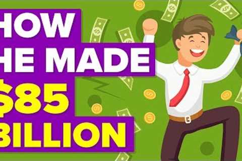 This Is How Warren Buffett Made $85 Billion