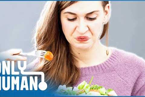 ARFID Documentary: Food Phobias &amp; Eating Disorders | The Truth About Fussy Eaters | Only Human