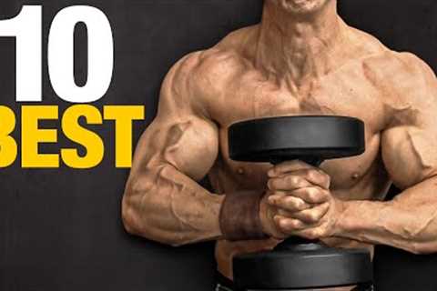 10 Best Dumbbell Exercises Ever (HIT EVERY MUSCLE!)