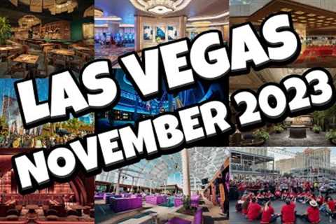 What's NEW in Las Vegas for NOVEMBER 2023! 😲