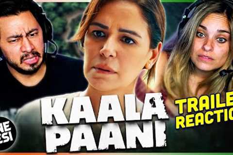 KAALA PAANI Official Trailer Reaction! | Mona Singh, Ashutosh Gowariker | Netflix India