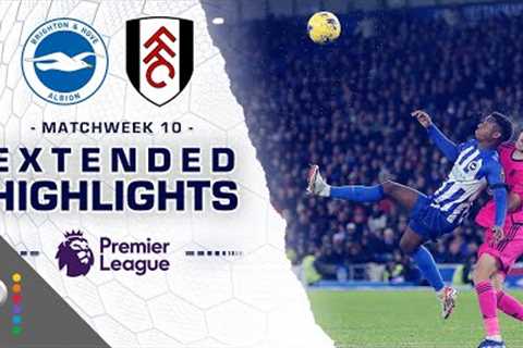 Brighton v. Fulham | PREMIER LEAGUE HIGHLIGHTS | 10/29/2023 | NBC Sports