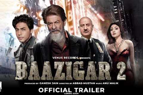 Baazigar 2 | Official Trailer | Shahrukh Khan, Aryan Khan |Baazigar Full Movie |Baazigar Teaser News
