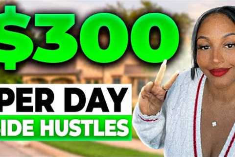 4 EASY Side Hustles @Home: NO ONE is Talking About ($300 Per Day)