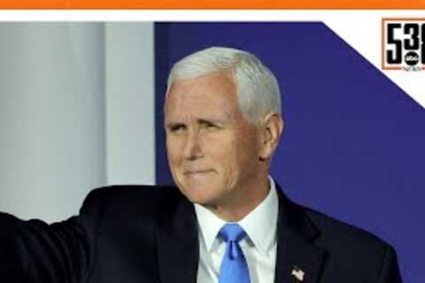 Pence is out, Phillips is in | FiveThirtyEight Politics Podcast