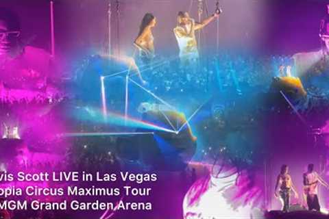 Travis Scott LIVE in Las Vegas - Utopia Circus Maximus Tour @ MGM Grand Garden Arena [Full Set]