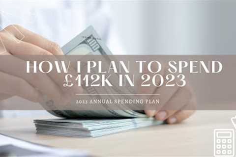 2023 ANNUAL BUDGET | FINANCIAL PLANNING - PERSONAL FINANCE