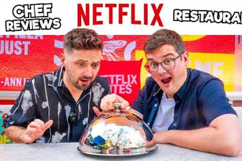 Chef Reviews the NETFLIX Restaurant