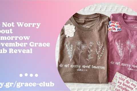 November Grace Club Christian Subscription Box Unboxing