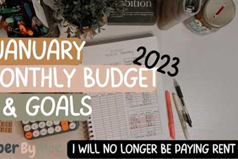 January Monthly Budget &amp; Goals | No Longer Paying Rent | Financial Freedom | Zero Based Budget