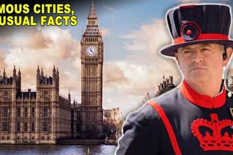 Unusual Facts About Well-Known Cities